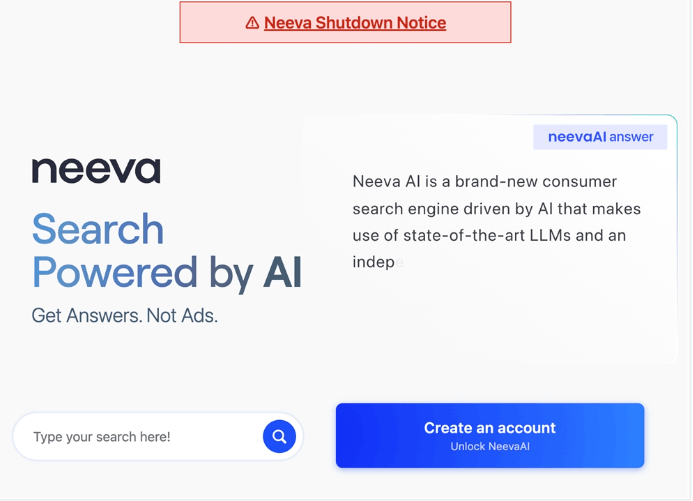 搜索引擎初创公司 Neeva 宣布关闭其搜索引擎 转向AI人工智能