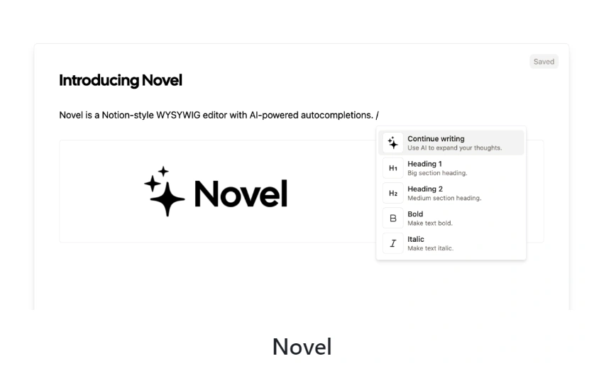 Novel：一款采用Notion风格的编辑器，搭载强大的AI智能自动补全功能
